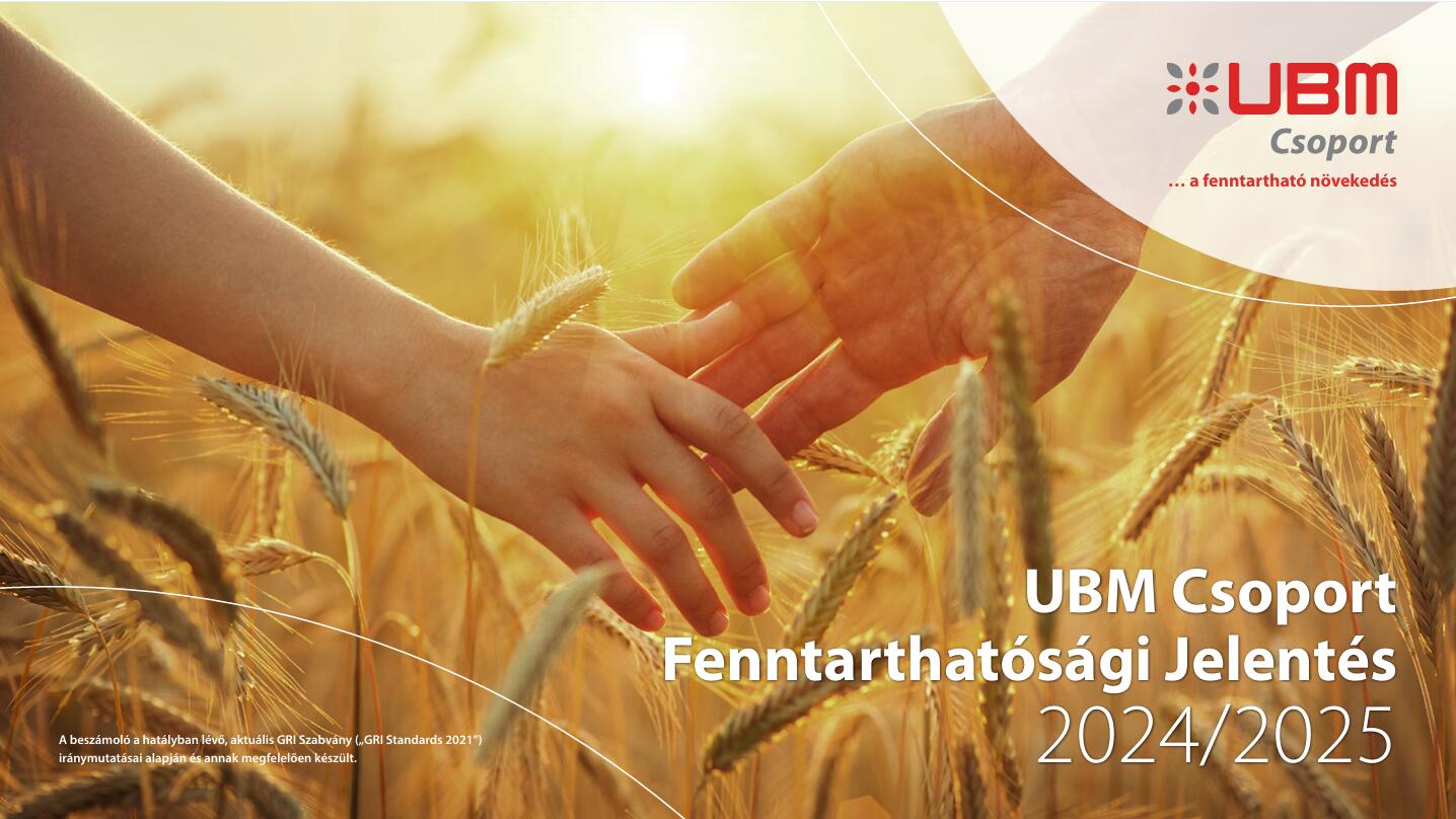 UBM Fenntarthatósági Jelentés UBM Fenntarthatósági Jelentés